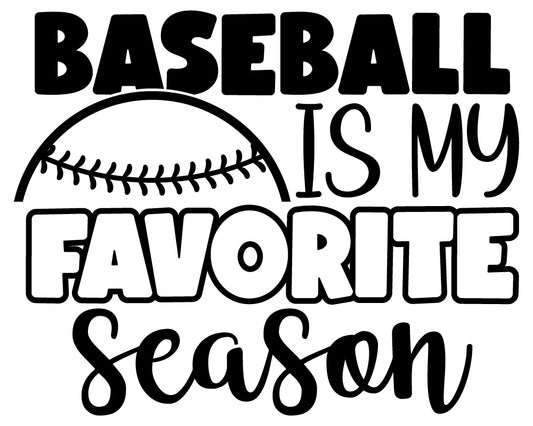 Baseball is my Favorite Season