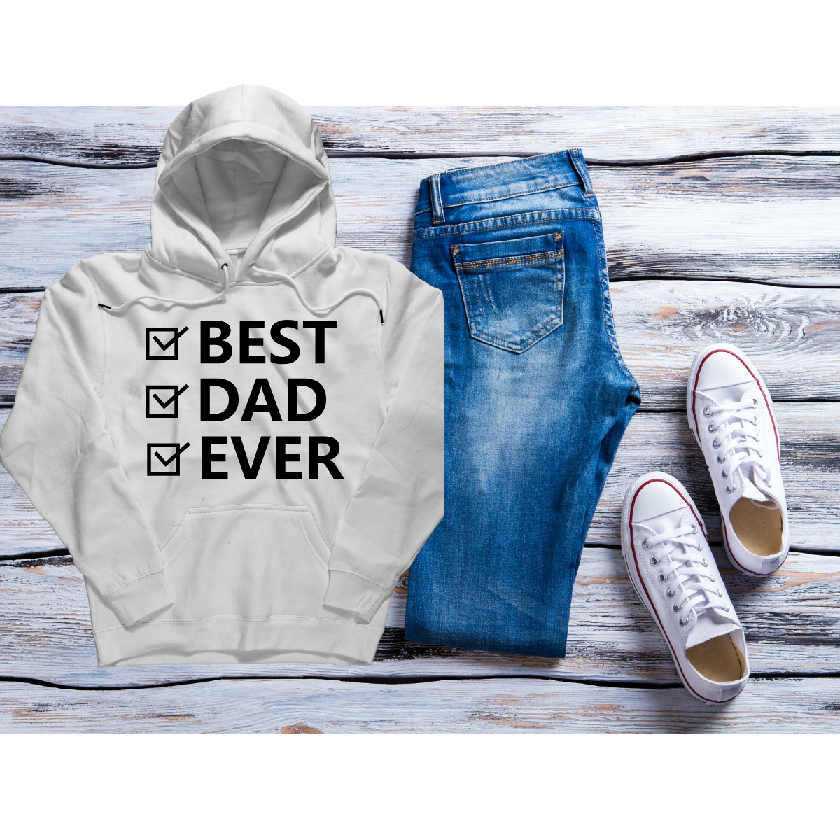 Best Dad Ever Hoodie